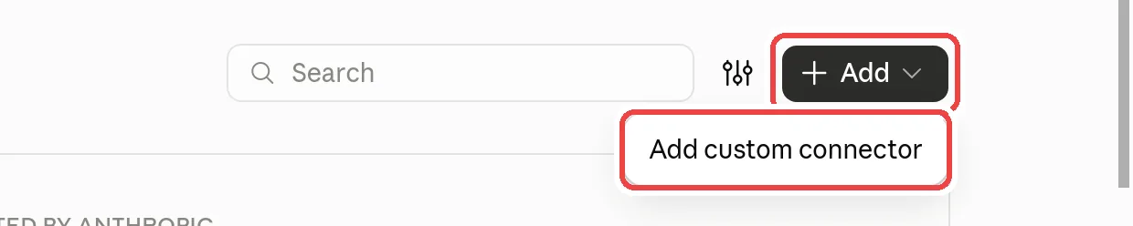 The Add menu on Claude’s Connectors page, with Add custom connector highlighted