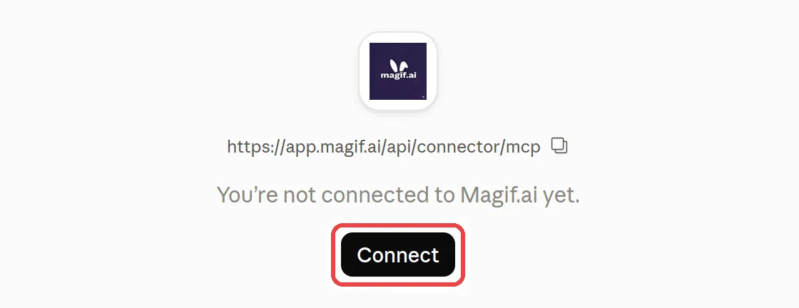 The Magif.ai connector page in Claude: you’re not connected yet, with the Connect button